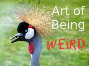 truth about being weird