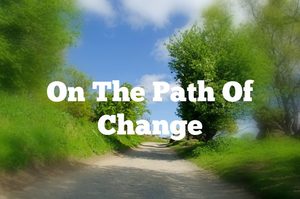 having to change